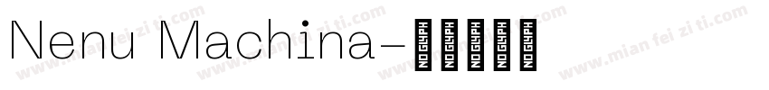 Nenu Machina字体转换